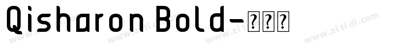 Qisharon Bold字体转换